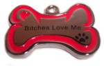Bitches Love Me Stainless Steel Charm-